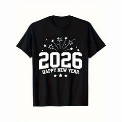Men's & Women's 2026 Happy New Year T-Shirt - 2026 Number & Fireworks/Stars Print, Black with White Lettering, Relaxed Fit Soft Stretch Breathable Fabric