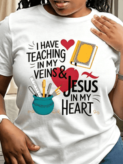 Teacher Faith Graphic T‑Shirt, Teaching In My Veins Jesus In My Heart Inspirational Crewneck Tee, Casual Short Sleeve Top for Women Educator Gift