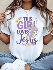 This Girl Loves Jesus Christian Cross Flower Design Women's T-Shirt White Casual Top Faith Inspired Graphic Tee