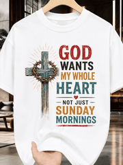Vintage Christian Graphic T-Shirt for Women & Men, God Wants My Whole Heart Not Just Sunday Mornings Faith Tee, Religious Cross Graphic Shirt, Inspirational Christian Gift