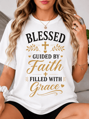 Women's Christian Faith Graphic T-Shirt Blessed Guided by Faith Filled with Grace Inspirational Religious Tee
