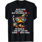 Duck In My Mind I‘m Still 24 But My Back Is 55 Funny Saying T-Shirt - Aging Humor Graphic Tee, Unisex Casual Top