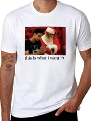 Santa gift funny shirt "this is what i want"Unisex graphic tee