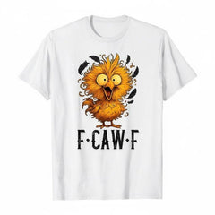 F-Caw-F Funny Chicken Rooster Meme T-Shirt