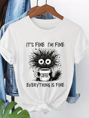 Women's Funny Coffee Graphic T-Shirt, It's Fine I'm Fine Everything Is Fine Print Casual Crew Neck Short Sleeve Tee, Cute Coffee Lover Everyday Shirt