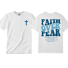 Faith Over Fear Motivational Quote Graphic T-Shirt