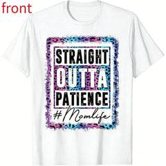 Straight Outta Patience Sassy Mom Leopard T-Shirt - Funny Mom Life Graphic Tee, Unisex Streetwear Top