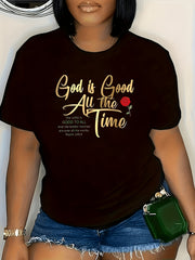 God Is Good All The Time T-Shirt Psalm 145:9 Christian Tee