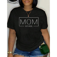 Mom Est 2026 Expect Baby 2026 Mother 2026 New Mom 2026 T-Shirt Graphic Tee summer Tops For Women Round Neck Fashion Cotton shirts