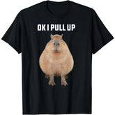 Funny Ok I Pull Up Capybara T-Shirt