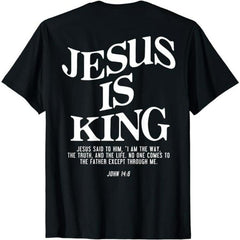 Jesus Is King (On Back) T-Shirt