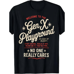 Gen X Walk It Off Tough Love Retro Sarcastic T-Shirt 80s 90s Nostalgia Unsupervised Generation X Humor Graphic Tee Unisex Summer Casual Top Soft Cotton Crew Neck Vintage Style