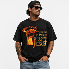 Christian Jesus Power T-Shirt There Is Power In The Name Of Jesus Tee