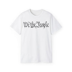 We The People Patriotic T-Shirt - US Constitution Quote Tee