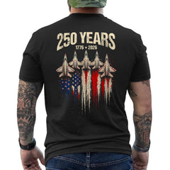 250 Years America Anniversary USA Fighter Jets 250th Patriotic ON BACK T-Shirt