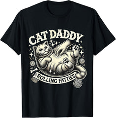 Cat Daddy Rolling Funny Cat Lover Pet Owner Kitten Humor Unisex Tee
