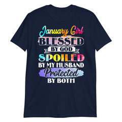 January Girl Blessed By God Spoiled By My Husband Birthday Unisex T-Shirt