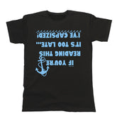 If Youre Reading This Its Too Late Funny Meme T-Shirt