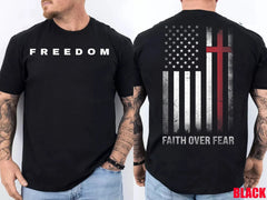 Faith Over Freedom Christian USA Flag Double Sided Memorial Unisex Tee