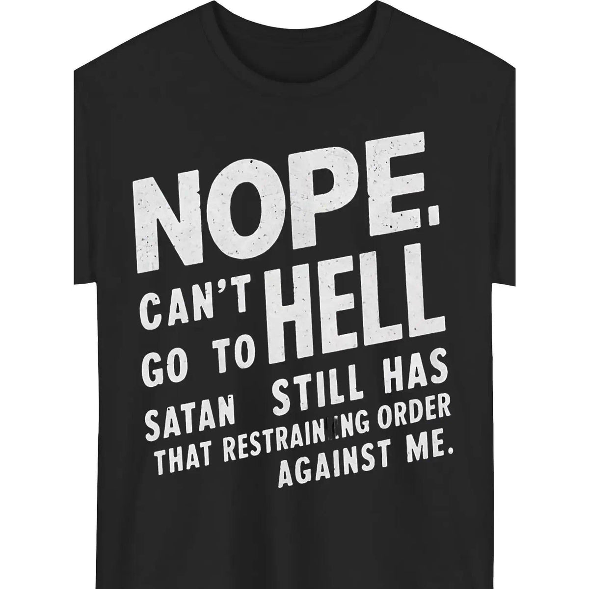 Men's "Nope Not Going to Hell" Graphic T-Shirt | Relaxed Fit Oversized Cotton Top with Short Sleeves for Casual Streetwear