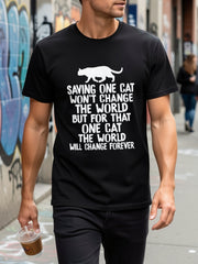 Saving One Cat Won‘t Change The World But For That One Cat Graphic Tee for Men Women, Inspirational Animal Rescue Short Sleeve T-Shirt, Casual Crew Neck Top for Cat Lover Gift
