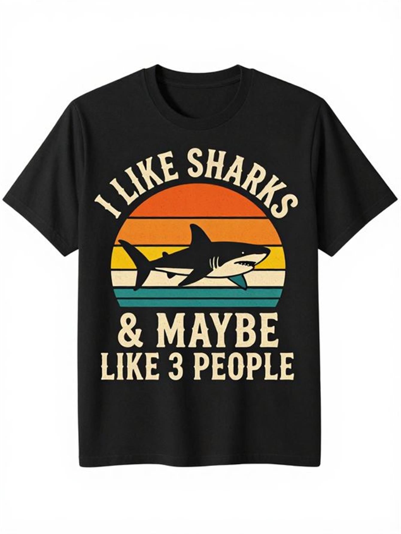 Mens Shark Graphic T-Shirt - I Like Sharks Maybe Like People Slogan Black with White Shark Print Casual Short Sleeve Tee for Shark Lovers Surfing Marine Life Enthusiasts Round Neck Shirt