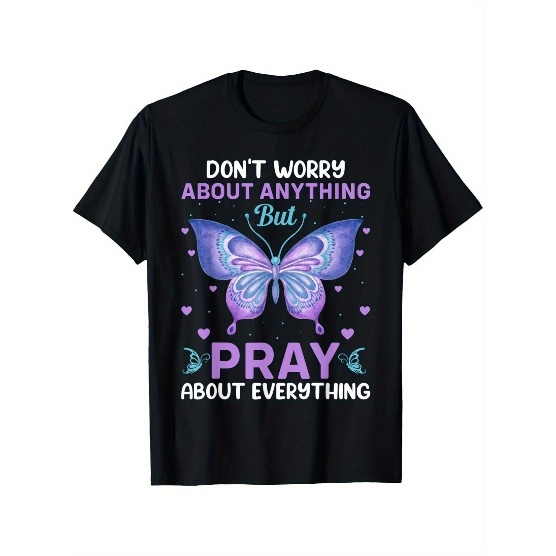 Don‘t Worry About Anything But Pray About Everything Philippians 4 6 Christian T-Shirt Faith Bible Verse Butterfly Heart Graphic Tee Unisex Summer Casual Top Soft Cotton Crew Neck Vintage Style