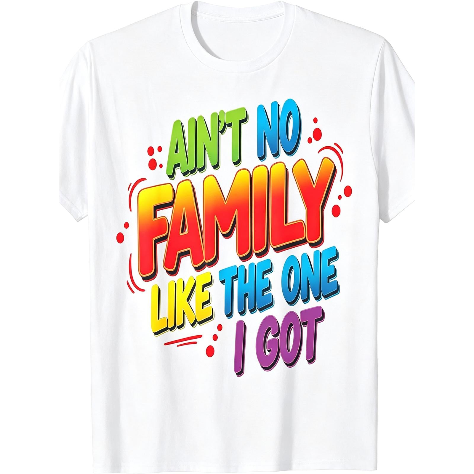 “Ain’t No Family Like Mine” Matching Reunion Tee – Custom Family Group Shirt for Women Men, Soft Casual Crewneck