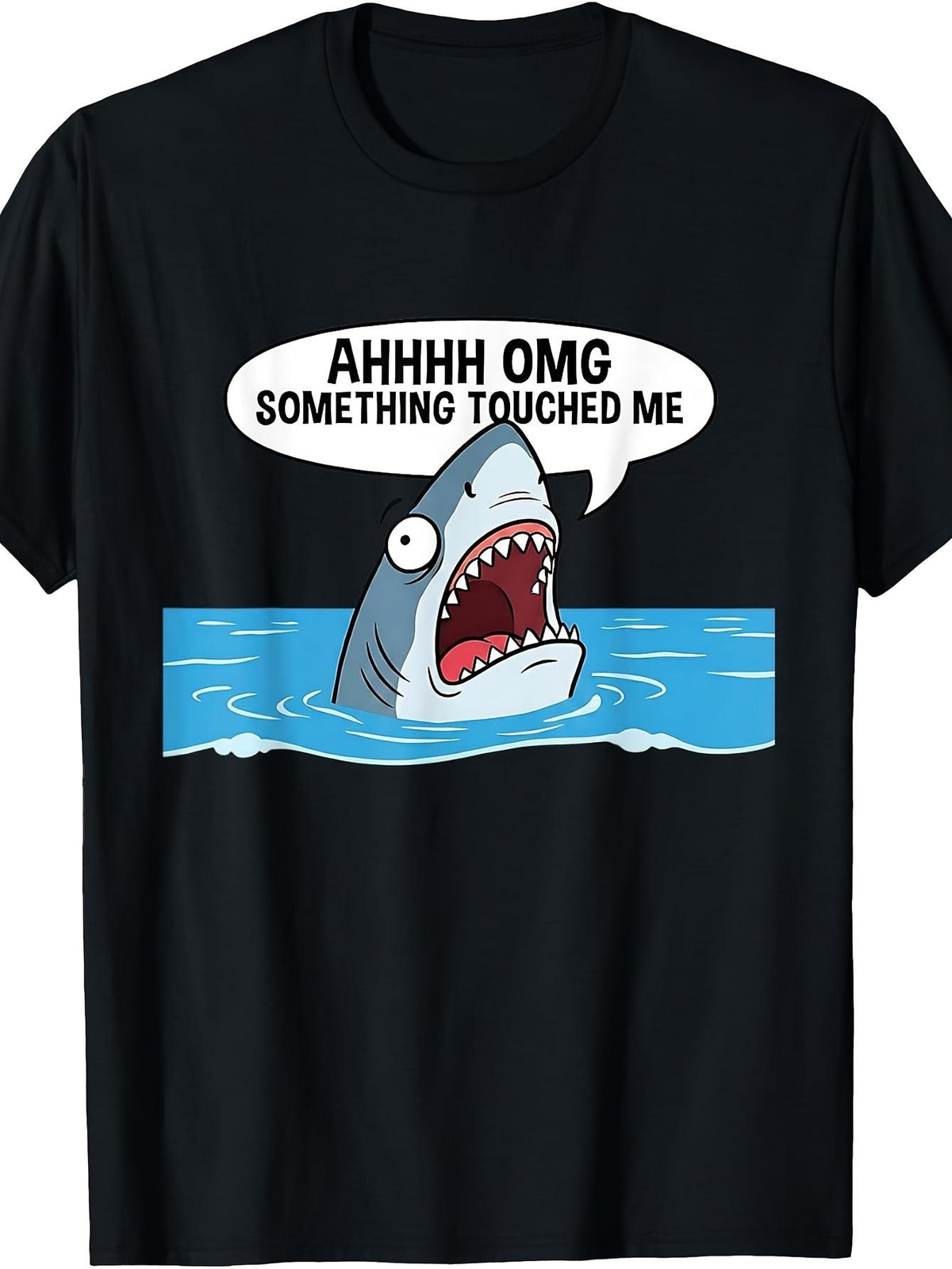 Ahhhh Omg Something Touched Me Funny Shark Meme Graphic Tee for Men Women, Hilarious Ocean Humor Short Sleeve T-Shirt, Casual Crew Neck Top for Shark Lover Gift