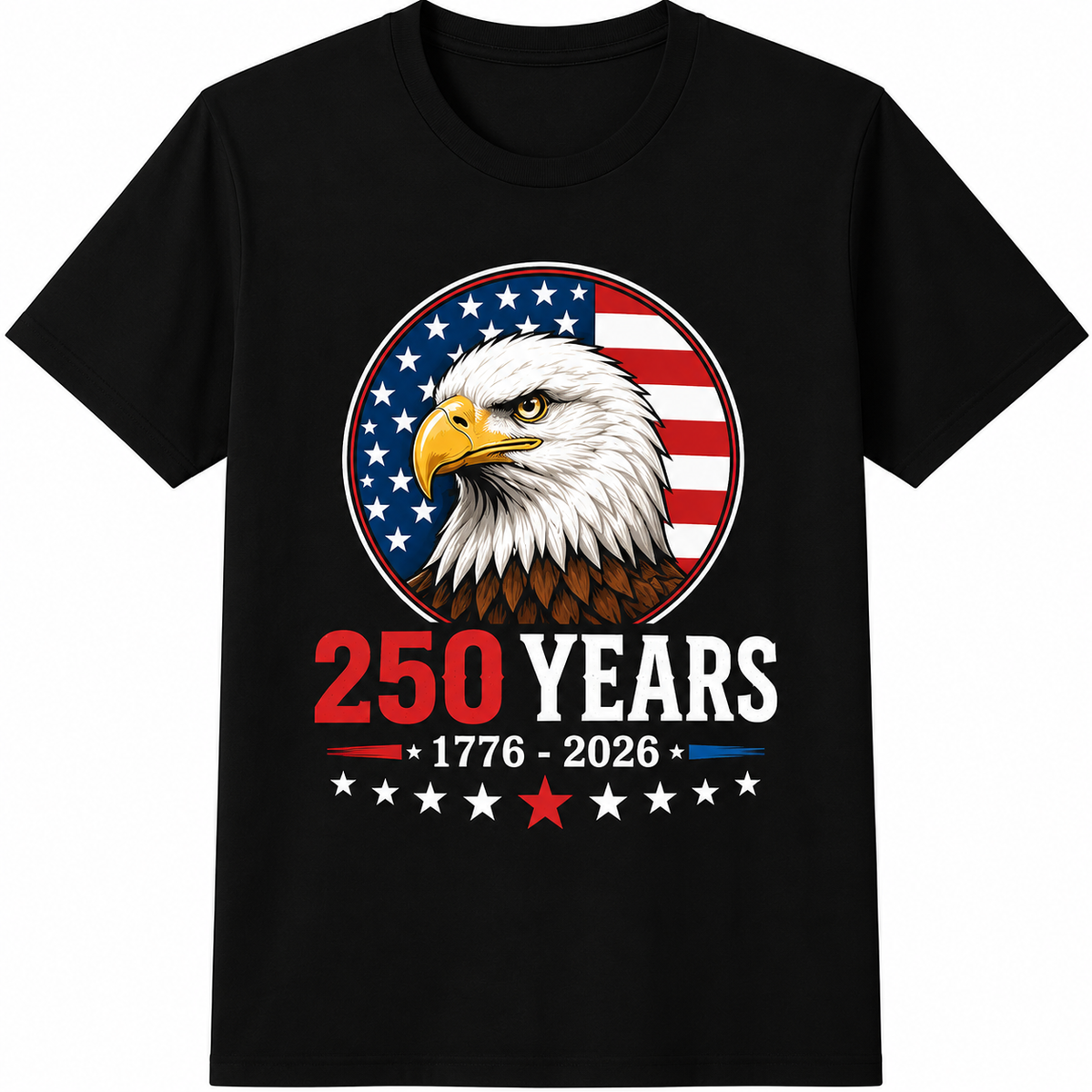 America 250 years Bald Eagle Flag Patriotic 4th July Independence Gift UnisexTee