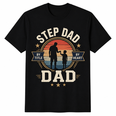 Step Dad Bonus Dad Fathers Day Stepfather Appreciation Family Quote Unisex Tee