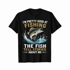 I Fish So Well Fish Tell Stories Funny Fishing Angler Outdoor Lover Unisex Tee