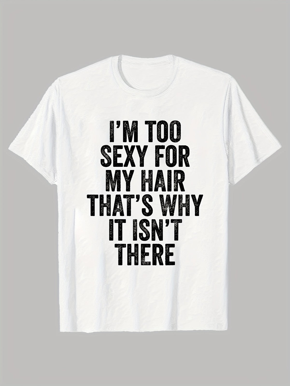My Hair Funny Bald Head Joke Humorous Baldness Quote Graphic Unisex Tee