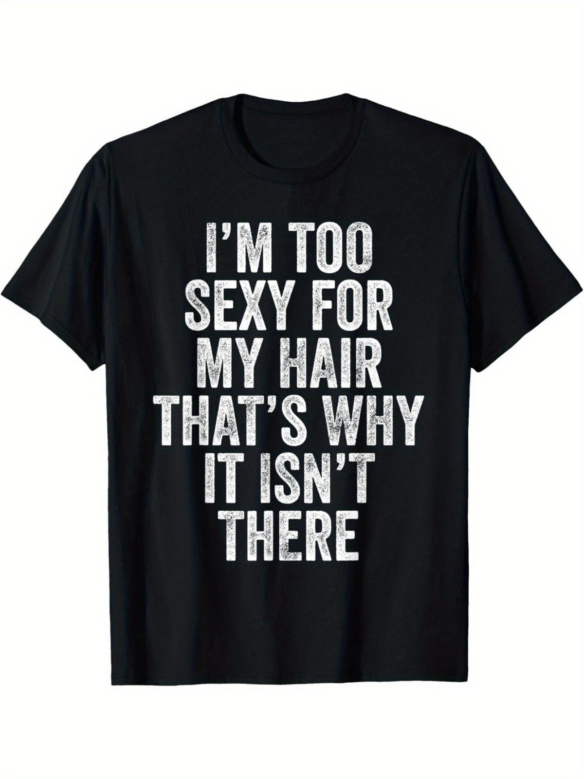 My Hair Funny Bald Head Joke Humorous Baldness Quote Graphic Unisex Tee