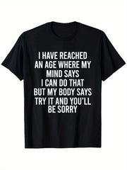 Sarcastic Aging Quote Funny Senior Birthday Gift Plus Size Casual Unisex Tee