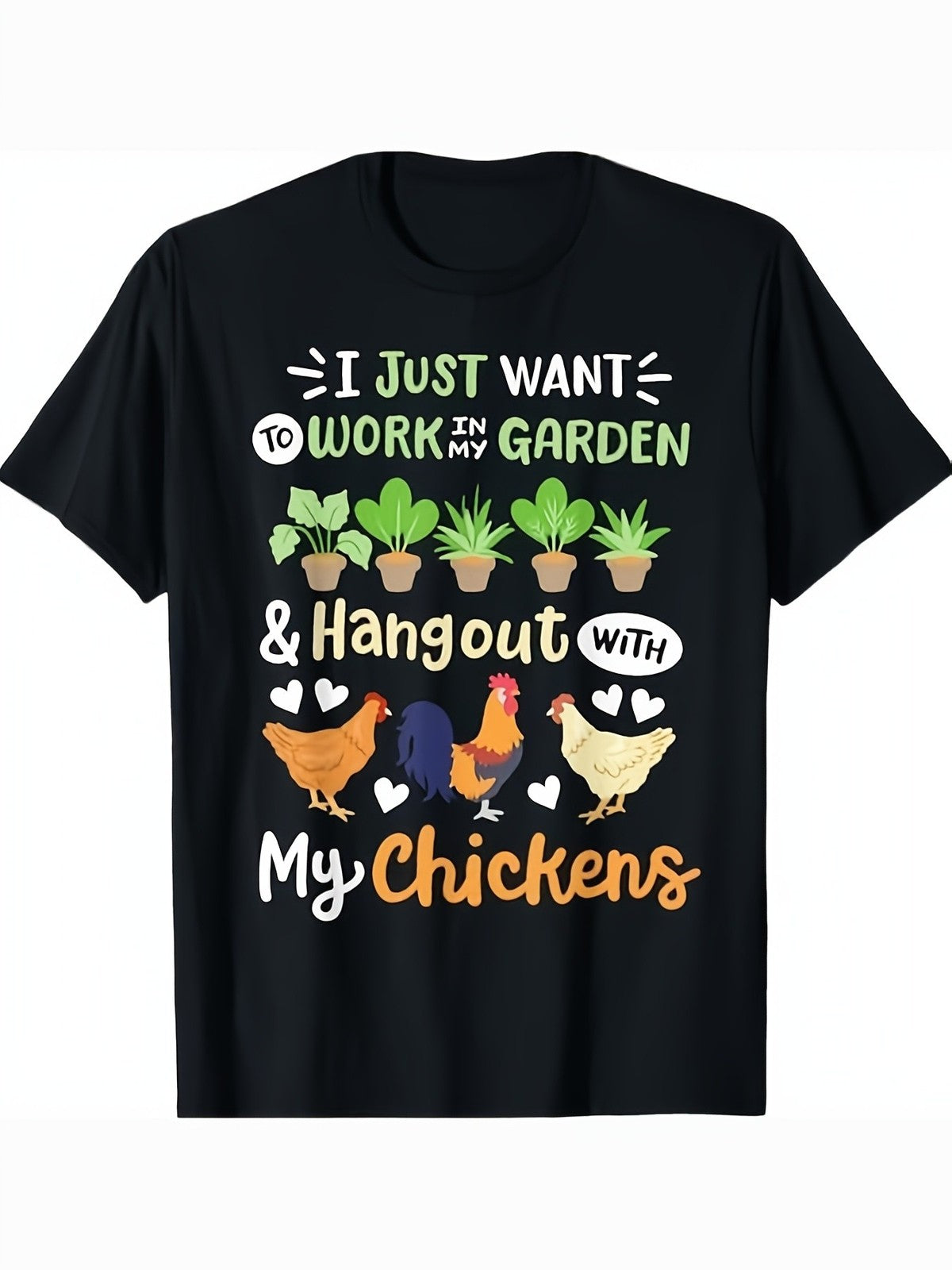 Funny Chicken Lover Work Garden Hangout Gardening Pun Casual Gift Unisex Tee