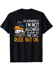 Not Allowed Adopt All Cats Rude But Ok Funny Cat Lover Gift Sarcastic Unisex Tee