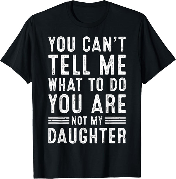 Funny Father Daddy Gifts Men from Daughter Fathers Day Dad T-Shirt