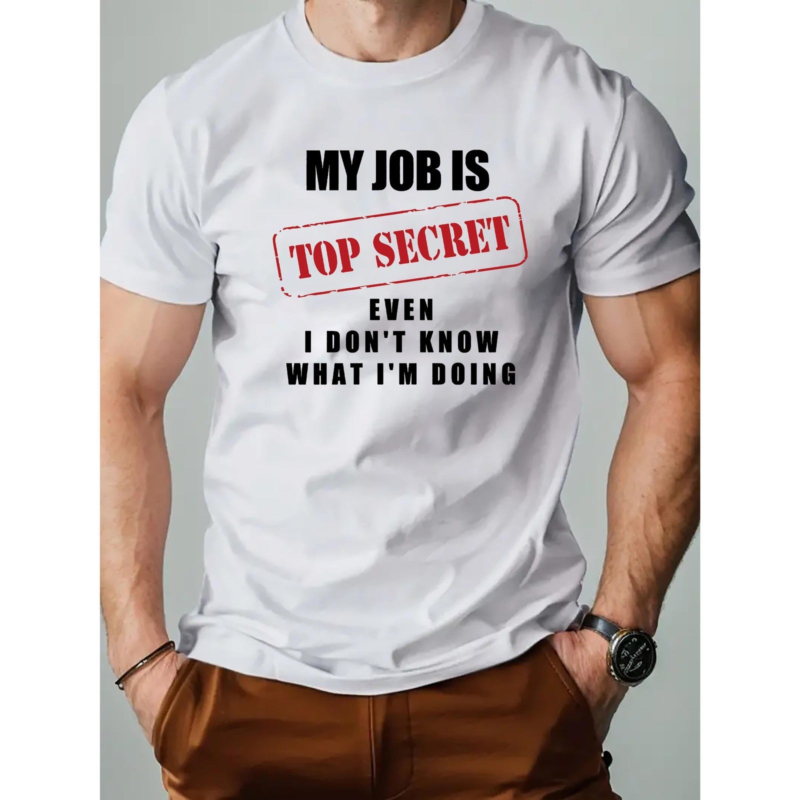 My Job Top Secret Dont Know Doing Funny Office Coworker Unisex Shirt