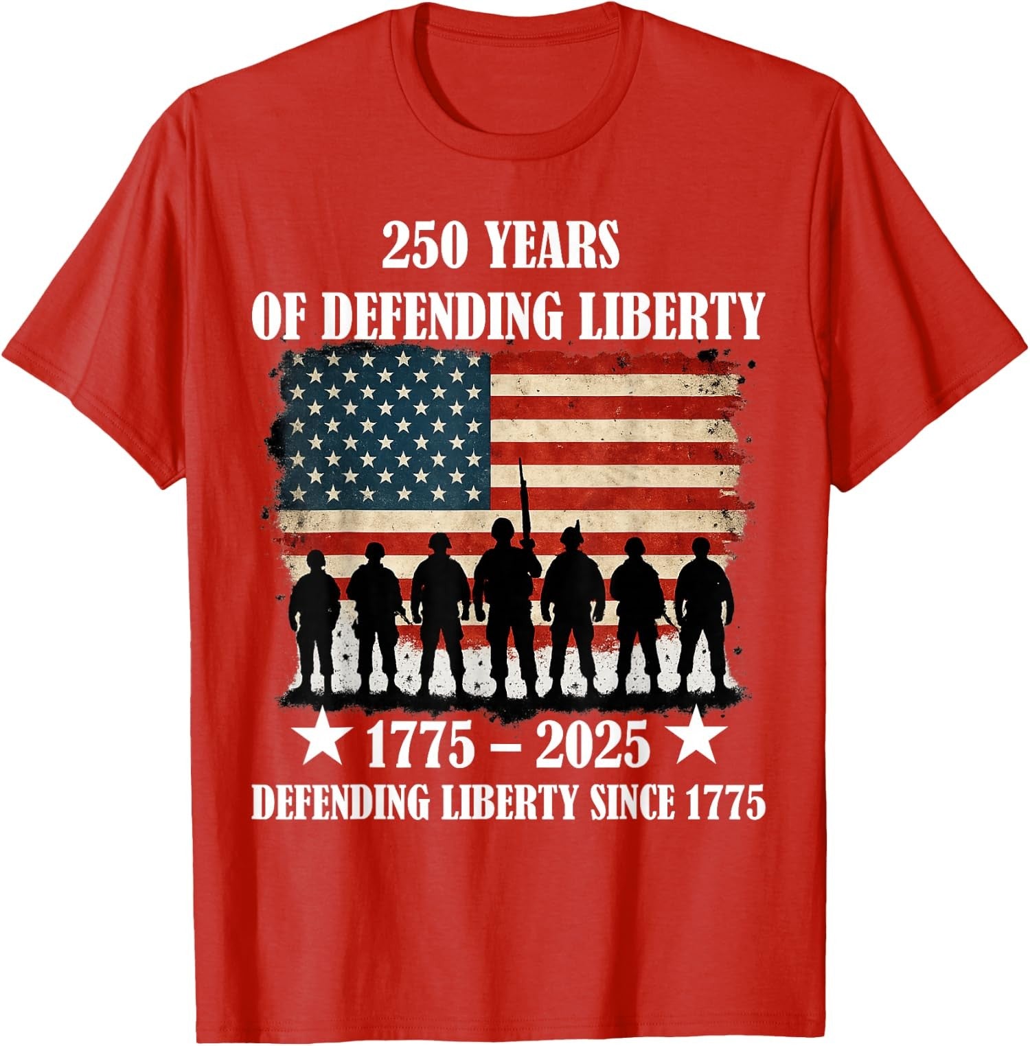 250 Years Of Defending Liberty 1775 2025 USA Military Patriotic Unisex Tee