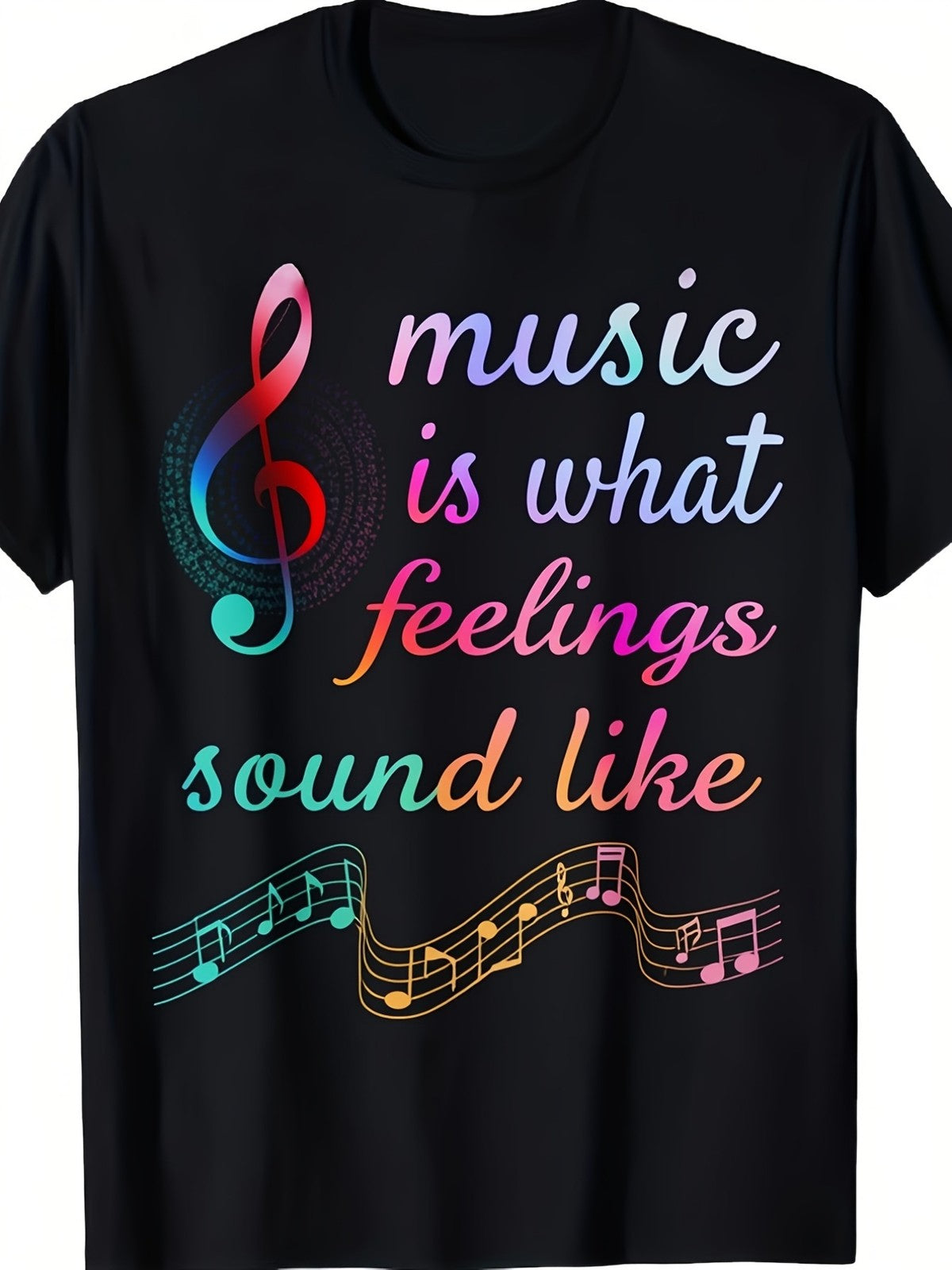 Music Is What Feelings Sound Like Treble Clef Gift For Musician Casual UnisexTee