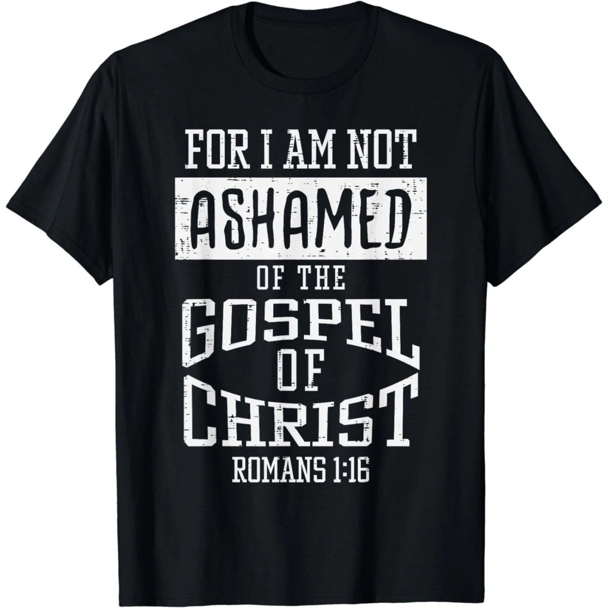 Men's Inspirational Statement Graphic T-Shirt Men's "Not Ashamed" Casual Quote Tee