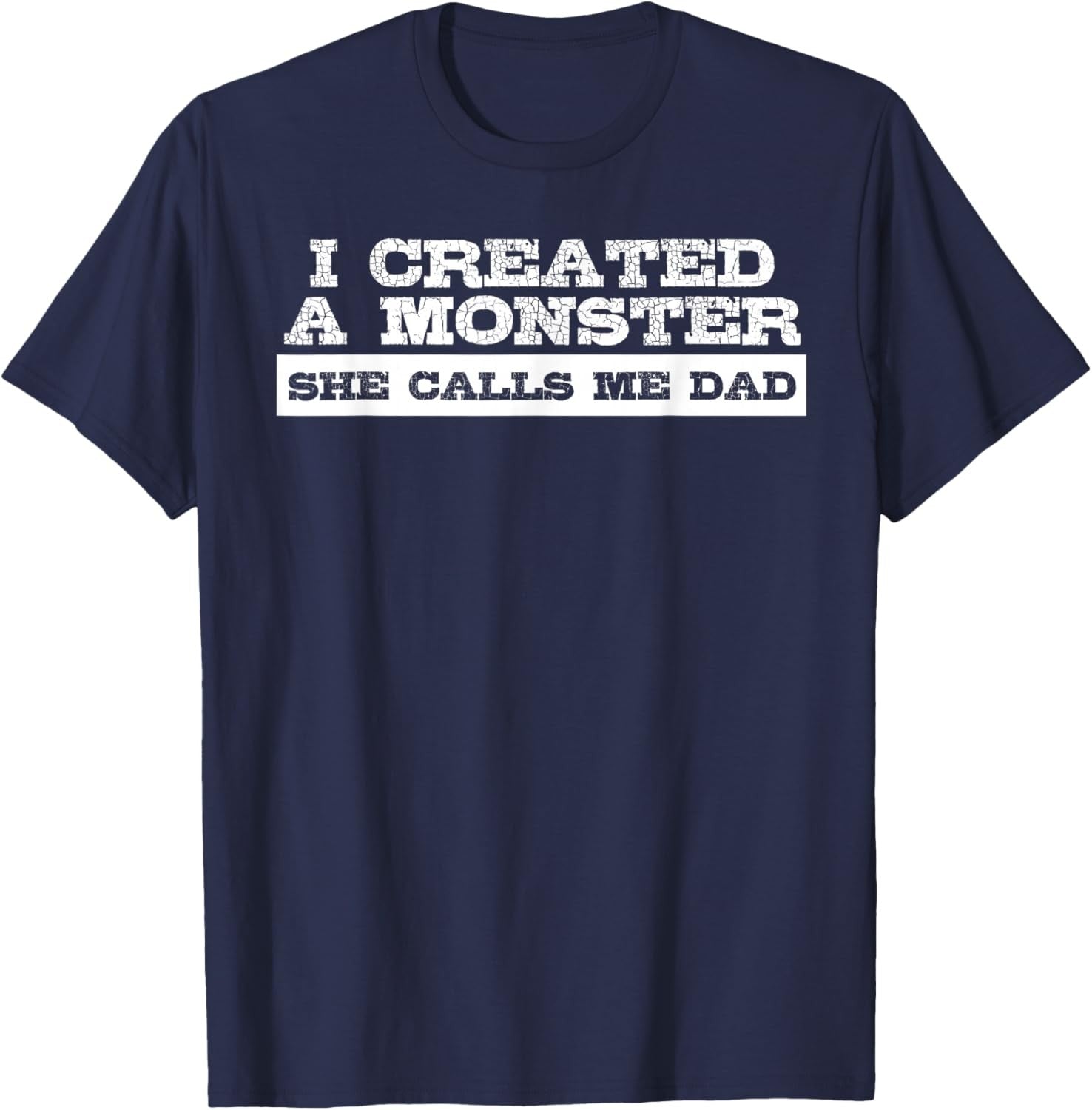 Funny Tshirt Gift for Dad from Daughter Father's Day T-Shirt