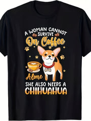 Woman Survive Coffee Chihuahua Dog Lover Funny Retro Sarcastic Gift Unisex Tee