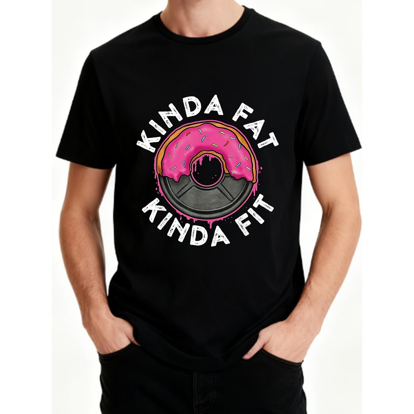 Funny Kinda Fat Kinda Fit Donut Lifting Gym Workout Humor Meme Gift Unisex Tee
