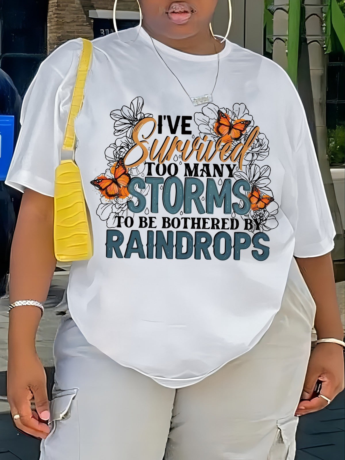 Ive Survived Too Many Storms To Be Bothered By Raindrops Motivational Quote Tee