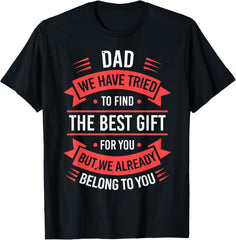 Father’s Day Gift T-Shirt - “Best Dad” Humor Graphic Tee for Daddy