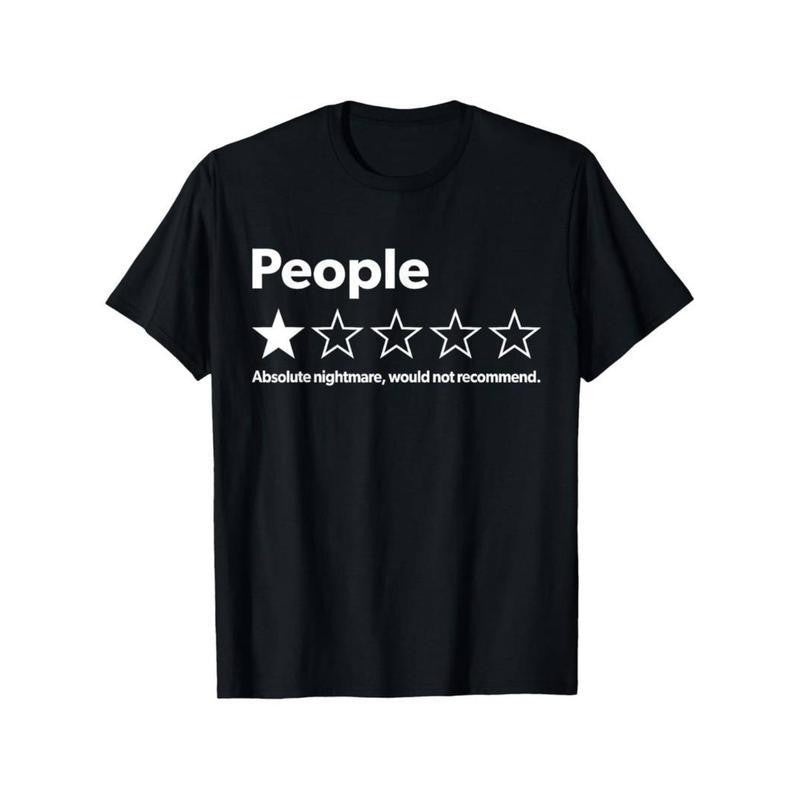 One Star Absolute Nightmare Would Not Recommend Funny Review T-Shirt