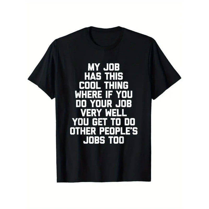Men's Office Humor Funny Saying Graphic T-Shirt