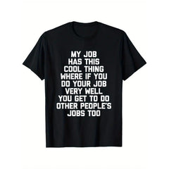 Men's Office Humor Funny Saying Graphic T-Shirt